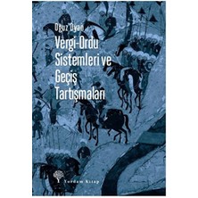 Yordam Kitap Vergi-Ordu Sistemleri ve Geçiş Tartışmaları