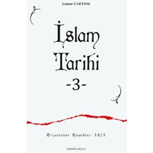Ankara Okulu Yayınları Islam Tarihi - Iıı