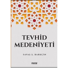 Mostar Tevhid Medeniyeti