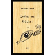 Şule Yayınları Eşkina’nın Gözleri
