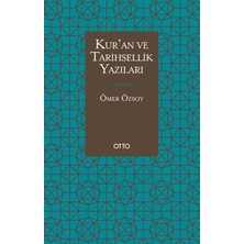 Otto Yayınları Kur’an ve Tarihsellik Yazıları