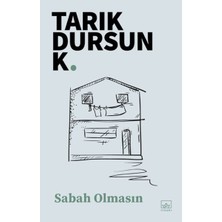 İthaki Yayınları Sabah Olmasın