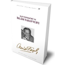 Büyük Doğu Yayınları Batı Tefekkürü ve İslam Tasavvufu Kitabı Yazar Necip Fazıl Kısakürek