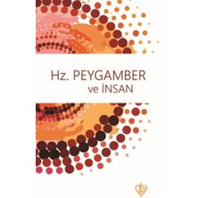 Türkiye Diyanet Vakfı Yayınları Hz. Peygamber ve Insan