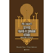 H Yayınları Pir-I Halveti - Seyyid Yahya-Yı Şirvani Kitabı
