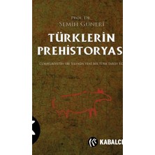Kabalcı Yayınları Türklerin Prehistoryası