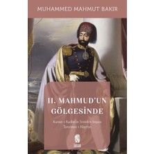 İnsan Yayınları Iı. Mahmud'un Gölgesinde
