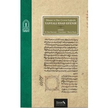 İsam Yayınları Dönemi ve Ilim Çevresi Işığında Yanyalı Esad Efendi