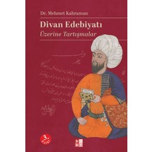 Babıali Kültür Yayıncılığı Divan Edebiyatı Üzerine Tartışmalar