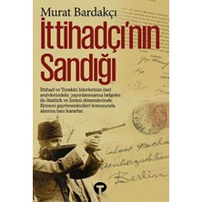 Turkuvaz Kitap Ittihadçı’nın Sandığı
