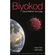 Boğaziçi Üniversitesi Yayınevi Biyokod Genombilimin Yeni Çağı