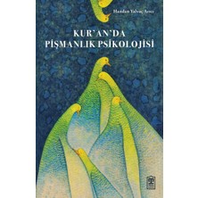 Timaş Yayınları Kur’an’da Pişmanlık Psikolojisi