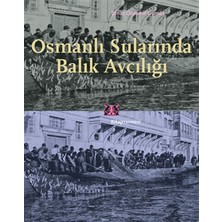 Kitap Yayınevi Osmanlı Sularında Balık Avcılığı