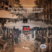 Elma Shop Bir Üretim Mekânı Olarak: Beyoğlu Düşerse