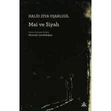 Kafka Yayınevi Mai ve Siyah