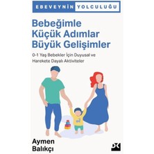 Doğan Kitap Bebeğimle Küçük Adımlar Büyük Gelişimler