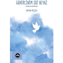Vakıfbank Kültür Yayınları Güvercinim Süt Beyaz
