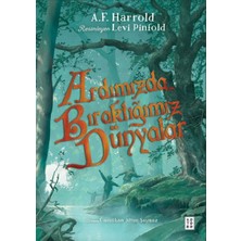 Ketebe Yayınları Ardımızda Bıraktığımız Dünyalar