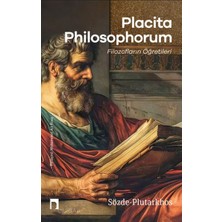 Dergah Yayınları Placıta Phılosophorum Filozofların Öğretileri