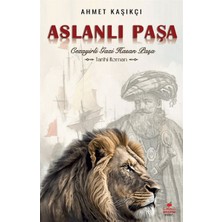 Almina Kitap Aslanlı Paşa Cezayirli Gazi Hasan Paşa