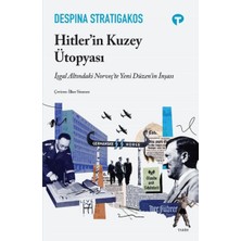 Turkuvaz Kitap Hitler’in Kuzey Ütopyası