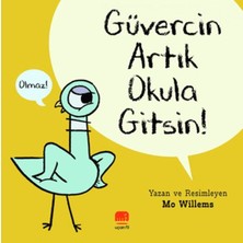 Uçan Fil Güvercin Artık Okula Gitsin !