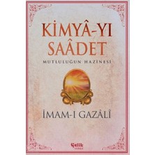 Çelik Yayınevi Kimya-Yı Saadet - Imam Gazali