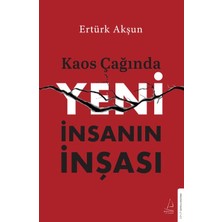 Destek Yayınları Kaos Çağında Yeni Insanın Inşası