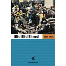 Ayrıntı Yayınları Bitti Bitti Bitmedi