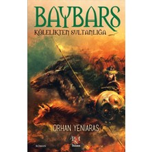 Panama Yayıncılık Baybars - Kölelikten Sultanlığa