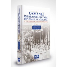 Ötüken Neşriyat Osmanlı Imparatorluğu'nda Diplomasi ve Ağırlama