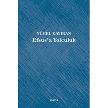 Metis Yayınları Efsus’a Yolculuk