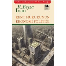 İmge Kitabevi Yayınları Kent Hukukunun Ekonomi Politiği
