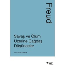 Savaş ve Ölüm Üzerine Çağdaş Düşünceler
