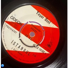 Plakantik Yaşar Özel - Gördüğüm Her Çiçekte Sen Varsın / Istanbul (Odeon Plak - La 10160)