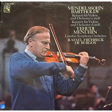 Plakantik Mendelssohn: Violin Concertos In E Minor & D Minor - Yehudi Menuhin, Lso, Frühbeck De Burgos (Vinyl, Lp)