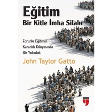 Eğitim-Bir Kitle Imha Silahı