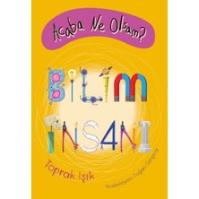 Acaba Ne Olsam? Bilim Insanı