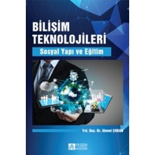 Bilişim Teknolojileri  Sosyal Yapı ve Eğitim