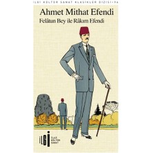 Felatun Bey ile Rakım Efendi
