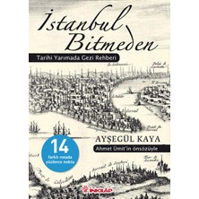 Istanbul Bitmeden  Tarihi Yarımada Gezi Rehberi