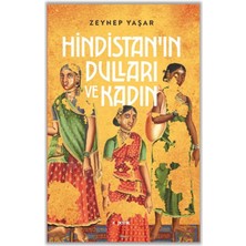 Hindistan’ın Dulları ve Kadın
