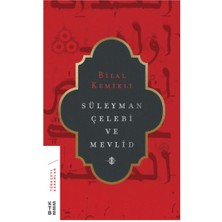 Süleyman Çelebi ve Mevlid (Ciltli)