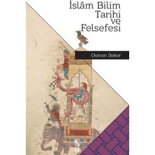 Islam Bilim Tarihi ve Felsefesi