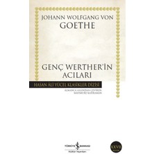 Genç Werther'in Acıları - Hasan Ali Yücel Klasikleri