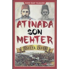 Atinada Son Mehter Teselya Zaferi