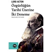 Özgürlüğün Tarihi Üzerine Iki Deneme