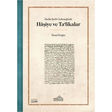 Hadis Şerh Geleneğinde Haşiye ve Ta'likalar