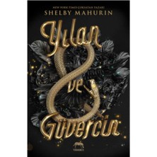 Yılan ve Güvercin (Ciltli)