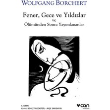 Fener, Gece ve Yıldızlar ve Ölümünden Sonra Yayınlananlar